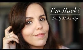 I'm back! + Meine Daily Make-Up Routine