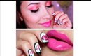 MAKEUP&NAIL TUTORIAL: HOT Pink Lips