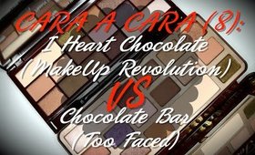 ☺☻ CARA A CARA (8): Paleta I HEART CHOCOLATE (MUR) VS Paleta CHOCOLATE BAR (TOO FACED) ☻☺