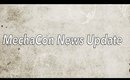 MechaCon News