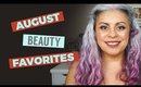 Current Beauty Favorites August 2017