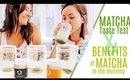 TASTE TEST Mango Matcha, Matcha Latte & Matcha Green Tea BENEFITS of Matcha Green Tea in the Morning