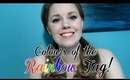 Colours of the Rainbow Tag!