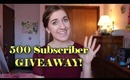 500 Subscriber GIVEAWAY! (OPEN)