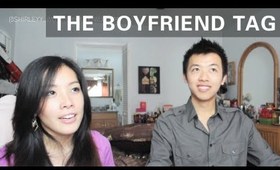 Boyfriend Tag FINALLY!
