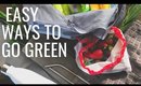8 Easy Ways To Green Today