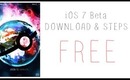 HOW TO • GET IOS7 BETA FREE - AVAILABLE WORLDWIDE // MICHELLEAXOXO ☠