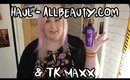 Haul - AllBeauty.Com (Katy Perry & TIGI) & TK Maxx Plus Size Haul