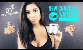 ArtNaturals New Charcoal Teeth Whitener Review| Yay or Nay?