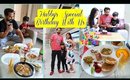 Hubby's Birthday Special With Us , I Woke Up At 4 a.m Why ?What I Gifted Him ? | SuperPrincessjo