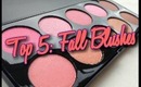 Top 5: Favorite Fall Blushes