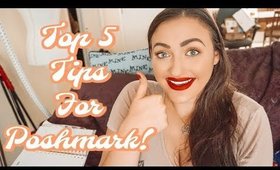 SELL FASTER ON POSHMARK! | 5 Basic Tips all new Poshmark Sellers should know