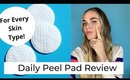 Acid Peel Pads for Every Skin Type: Daily Peel Pad Review!