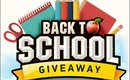 Back To School Giveaway (OPEN!!!)