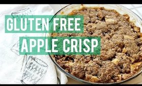 Gluten Free Apple Crisp | Kendra Atkins