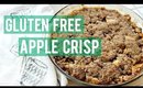Gluten Free Apple Crisp | Kendra Atkins