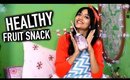 How to make a Quick Healthy Fruit Snack!