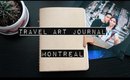 TRAVEL ART JOURNAL // MTL | Enchantelle