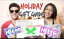 Holiday Gift Guide For Him & Her ❄
