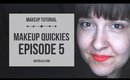Makeup Quickies Episode 5 | Queen Lila