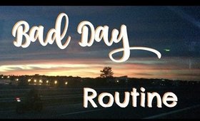 Bad Day Routine | Kate Lindsay