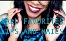 ☆ Fall Favs: Lip and Nail Color Swatching + Dupes!