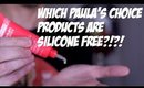 YOUR COMPLETE GUIDE TO SILICONE FREE PAULA'S CHOICE PRODUCTS