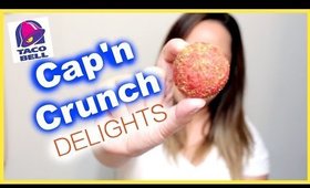 TACO BELL CAP'N CRUNCH DELIGHTS #GraceBites Ep. 203