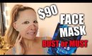 $90 FACE MASK | BUST OR MUST | JESSICAFITBEAUTY