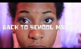 Tutorial | Simple Back to School Makeup