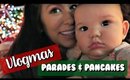 PARADES & PANCAKES | Vlogmas Day 1
