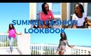 Summer Fashion Lookbook