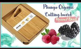 PHUNGO ORGANIC BAMBOO CUTTING BOARD REVIEW/ DEMO