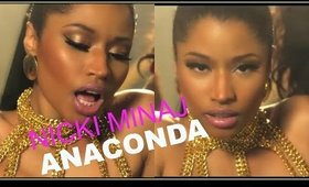 Nicki Minaj - Anaconda Official Music Video Inspired Makeup Tutorial