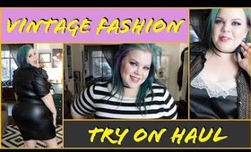 Plus Size Fashion Try On | Plus Size Vintage Clothes