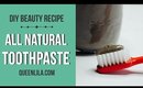 DIY | All-Natural re-mineralizing Toothpaste | Queen Lila