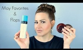 May Favorites 2014 & Flops!