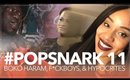 #PopSnark Eps. 11 | Boko Haram, F*ckboys & Hypocrites