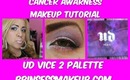 Girly Pink Purple UD Vice Palette 2 Makeup Tutorial - Breast Cancer Awareness Look