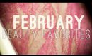 February 2014 Beauty Favorites - VanityRouge