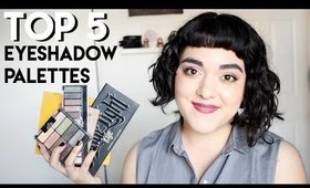 Top 5 Eyeshadow Palettes | Laura Neuzeth