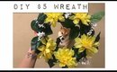 DIY $5 Wreath