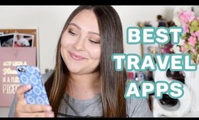Best Travel Apps 2018 | How I Plan My Trips