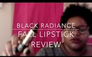Get This Fall Lip With Black Radiance Perfect Tone Lip Color