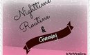 Night Routine + Giveaway