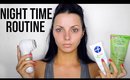 My Night Time Skincare Routine | Chloe Viv