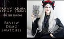 Urban Decay Game of Thrones Collection Review Swatches Demo