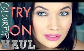 Try On Haul! Colourpop "Back to Cool" Collection