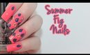 Summer Fig Nails Tutorial | Hand Drawn