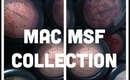 MAC MSF Collection | 2013